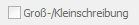 6. Groß- /Kleinschreibung